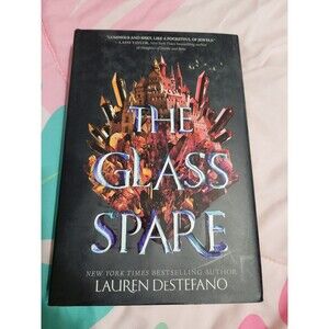 The Glass Spare By Lauren DeStefano Hardcover Book